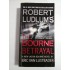   THE  BOURNE  BETRAYAL  -  ROBERT  LUDLUM'S   